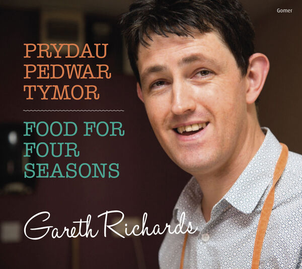 A picture of 'Prydau Pedwar Tymor / Food for Four Seasons' 
                      by Gareth Richards